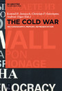 The Cold War - Historiography, Memory, Representation