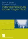Transnationalisierung sozialer Ungleichheit