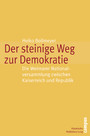 Der steinige Weg zur Demokratie - Die Weimarer Nationalversammlung zwischen Kaiserreich und Republik