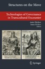 Structures on the Move - Technologies of Governance in Transcultural Encounter