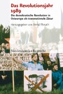 Das Revolutionsjahr 1989 - Die demokratische Revolution in Osteuropa als transnationale Zäsur