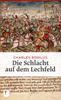 Die Schlacht auf dem Lechfeld