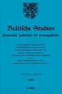 Baltische Studien, Pommersche Jahrbücher für Landesgeschichte. Neue Folge Band 89 (2003), Band 135 der Gesamtreihe